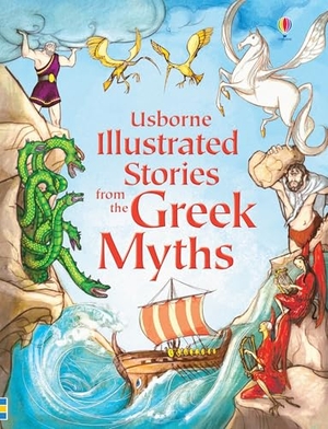 Sims, Lesley. Illustrated Stories from the Greek Myths. Usborne Books, 2023.