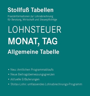 Tabelle, Lohnsteuer 2026 Monat, Tag Sonderausgabe Juli - Allgemeine Tabelle mit 8 % + 9 % Kirchensteuer. Stollfuß Verlag, 2026.