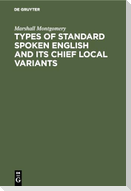 Types of standard spoken English and its chief local variants