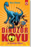 Dinozor Koyu 15 - Ac Devlerin Öfkesi