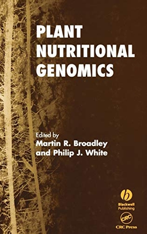 Broadley / White. Plant Nutritional Genomics. John Wiley & Sons, 2005.