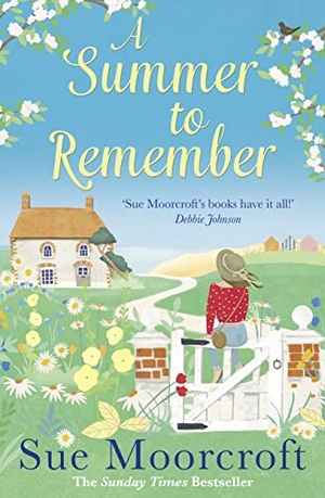 Moorcroft, Sue. A Summer to Remember. HarperCollins Publishers, 2019.