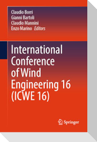 International Conference of Wind Engineering 16 (ICWE 16)