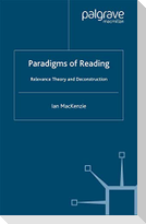 Paradigms of Reading
