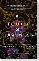 A Touch of Darkness