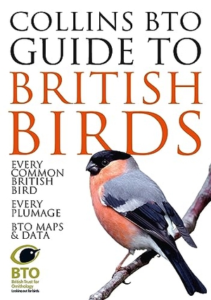 Stancliffe, Paul / Paul Sterry. Collins BTO Guide to British Birds. HarperCollins Publishers, 2015.