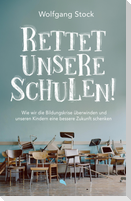 Rettet unsere Schulen!