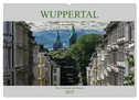 Wuppertal - Die Großstadt im Grünen (Wandkalender 2025 DIN A2 quer), CALVENDO Monatskalender
