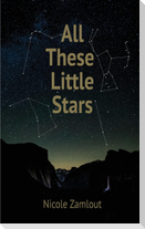 All These Little Stars