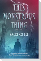 This Monstrous Thing