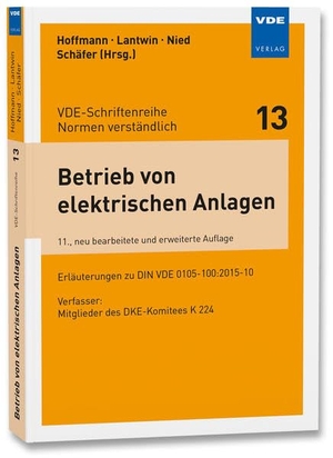 DKE-Komitee K 224. Betrieb von elektrischen Anlagen - Erläuterungen zu DIN VDE 0105-100:2015-10. Vde Verlag GmbH, 2017.