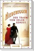 Niederegger - Der Traum vom edlen Genuss
