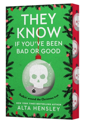 Hensley, Alta. They Know If You've Been Bad or Good. Harper Collins Publ. USA, 2026.