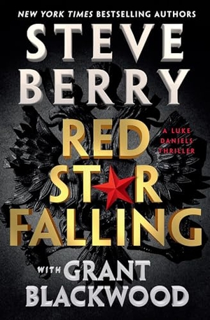 Berry, Steve. Red Star Falling. Grand Central Publishing, 2025.
