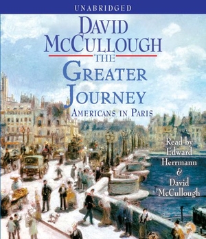 McCullough, David. The Greater Journey: Americans in Paris. SIMON & SCHUSTER, 2011.
