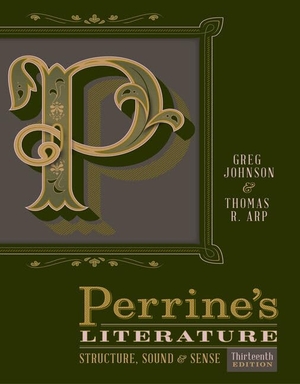 Johnson, Greg / Thomas Arp. Perrine's Literature - Structure, Sound, and Sense. Cengage Learning, 2017.