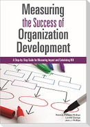 Measuring the Success of Organization Development