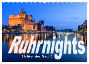Ebert, Frank. Ruhrnights (Wandkalender 2024 DIN A2 quer), CALVENDO Monatskalender - Bunte Nachtaufnahmen aus dem Ruhrgebiet. Calvendo, 2023.