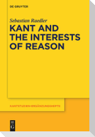 Kant and the Interests of Reason