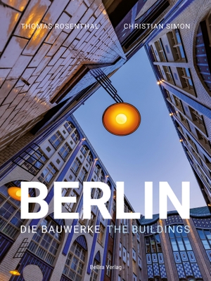 Simon, Christian. Berlin - Die Bauwerke / The Buildings. Bebra Verlag, 2026.