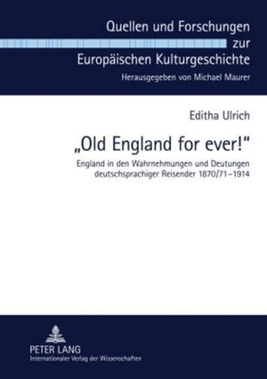 Ulrich, Editha. «Old England for ever!» - England in den Wahrnehmungen und Deutungen deutschsprachiger Reisender 1870/71-1914. Peter Lang, 2009.