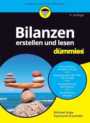Griga, Michael / Raymund Krauleidis. Bilanzen erstellen und lesen für Dummies. Wiley-VCH GmbH, 2022.