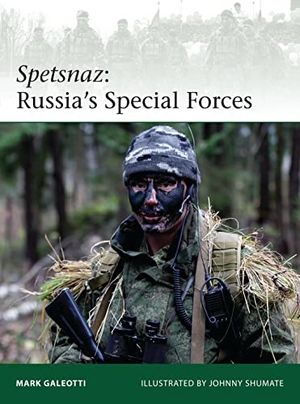 Galeotti, Mark. Spetsnaz - Russia's Special Forces. Bloomsbury Publishing PLC, 2015.