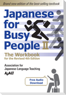 Japanese for Busy People Book 2: The Workbook