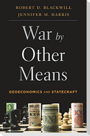 War by Other Means