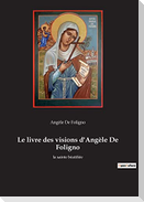Le livre des visions d'Angèle De Foligno