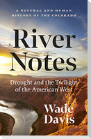 River Notes