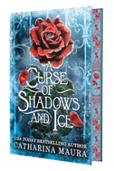 A Curse of Shadows and Ice (Deluxe Limited Edition)