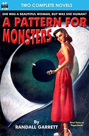 Nourse, Alan E. / Randall Garrett. Pattern for Monsters, A, & Star Surgeon. Armchair Fiction & Music, 2015.