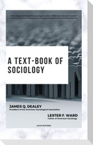 A text-book of sociology