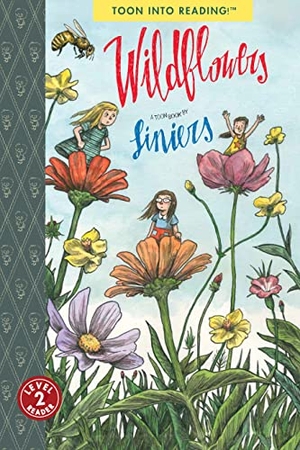 Liniers. Wildflowers - Toon Level 2. Astra Publishing House, 2023.
