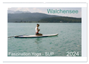 Faszination Yoga - SUP (Wandkalender 2024 DIN A2 quer), CALVENDO Monatskalender