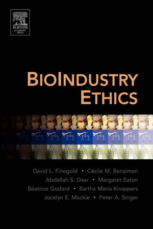 Finegold, David L / Bensimon, Cecile et al. Bioindustry Ethics. Elsevier Inc, 2005.