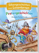 Silbengeschichten zum Lesenlernen - Piratengeschichten