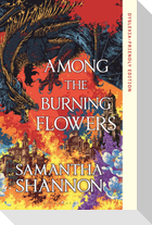 Among the Burning Flowers