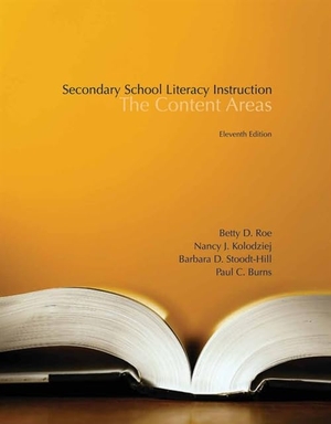 Roe, Betty / Kolodziej, Nancy et al. Secondary School Literacy Instruction - The Content Areas. Cengage Learning, 2013.