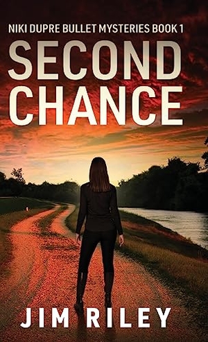 Riley, Jim. Second Chance. Next Chapter, 2023.