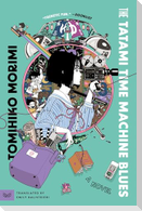 The Tatami Time Machine Blues