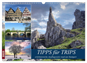 Tipps für Trips (Wandkalender 2025 DIN A3 quer), CALVENDO Monatskalender