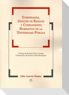 Gobernanza, gestión de riesgos y cumplimiento normativo en la universidad pública