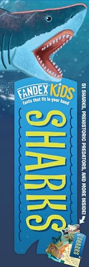 Workman Publishing / Christy Webster. Fandex Kids: Sharks - Facts That Fit in Your Hand: 51 Sharks, Prehistoric Predators, and More Inside!. Workman Publishing Co. Inc, 2024.