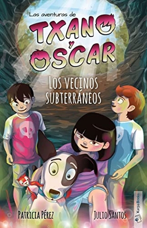 Santos García, Julio. Los vecinos subterráneos. Xarpa Books, 2019.