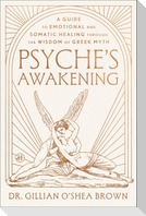 Psyche's Awakening