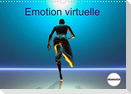 Emotion virtuelle (Calendrier mural 2022 DIN A3 horizontal)