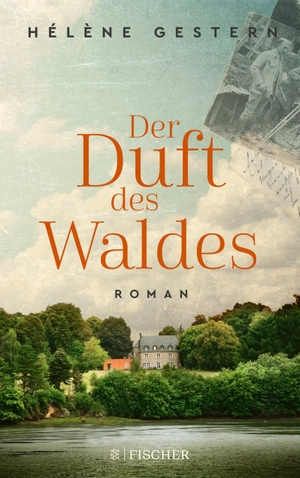Gestern, Hélène. Der Duft des Waldes - Roman. FISCHER Taschenbuch, 2021.
