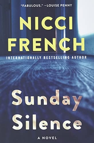 French, Nicci. Sunday Silence. HarperCollins, 2024.